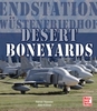 Desert Boneyards - Endstation Wüstenfriedhof